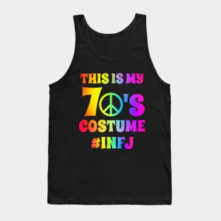 Groovy INFJ This Is My 70s Costume Halloween Party Retro Vintage Tank Top